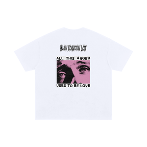 "My Love, My Anger"(white)